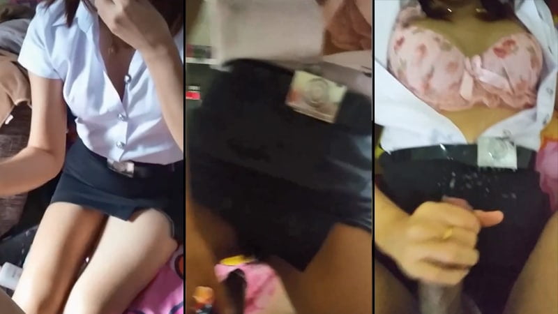 คลิป หลุด นักศึกษาไทย เย็ด แตก ใส่กระโปรง คาชุดนักศึกษา เล่นไข่สั่น แหวกเสื้อเย็ด ขย่มควย คาชุด
